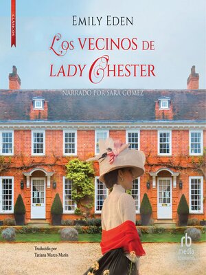 cover image of Los vecinos de Lady Chester (The Semi-Detached House)